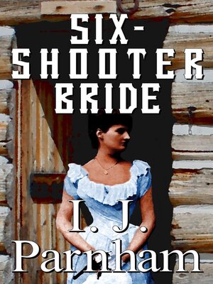 cover image of Six-shooter Bride